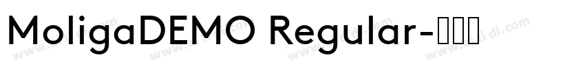 MoligaDEMO Regular字体转换